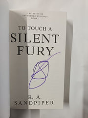 To Touch a Silent Fury by R. A. Sandpiper - Signed First Edition