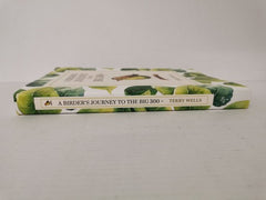 A Birder's Journey to the Big 300+ by Terry Wells (Paperback, 2019) *Signed*