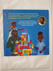 You Can Do Anything, Tyrone!: An Out of This World