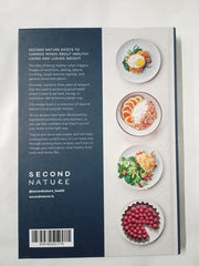 MAKE IT SECOND NATURE - 100 SIMPLE AND INDULGENT RECIPES
