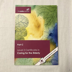 THE SKILLS NETWORK - Level 2 Certificate in Caring for the Elderly