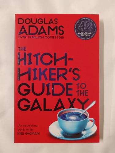 The Hitchhiker's Guide to the Galaxy: 42nd Anniversary Edition by Douglas Adams