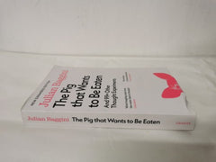 The Pig that Wants to Be Eaten: And 99+ Other Thought Experiments