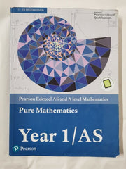 Edexcel AS and A level Mathematics Pure Mathematics Year 1/AS Textbook
