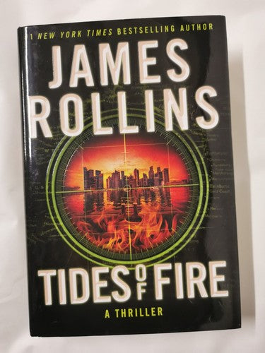 Tides of Fire: A Sigma Force Novel: 23 (Sigma Force, 17)