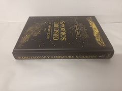 The Dictionary of Obscure Sorrows by John Koenig
