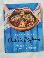 Supper with Charlie Bigham: Favourite food for family & friends