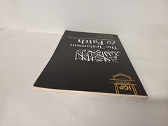 The Testament to Faith: Forty Hadith on the Virtues of the Testament to Faith