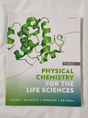 Physical Chemistry for the Life Sciences