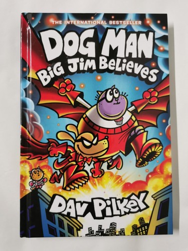 Dog Man 14: Big Jim Believes (the latest laugh-out-loud,