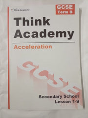 Think Academy: Acceleration 2026 GCSE Term B Lesson 1-9