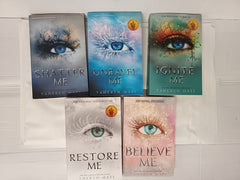 Tahereh Mafi Shatter Me Series: Shatter, Unravel, Ignite, Restore, Believe
