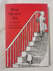 Now We Are Six  by A.A.Milne and E.H.Shepard.