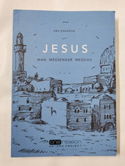 JESUS: Man, Messenger, Messiah by Abu Zakariya (Author)