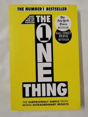 The One Thing: The Surprisingly Simple Truth Behind Extraordinary Results