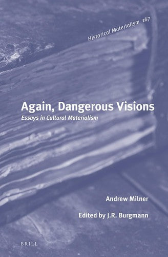 Again, Dangerous Visions: Essays in Cultural Materialism: 167