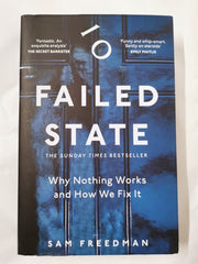 Failed State: The Bestselling Investigation Into Why Britain is Struggling