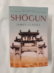 Shogun: Book One of the Asian Saga - The book that inspired the multi-Emmy Award