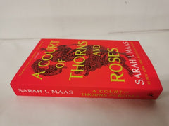 A Court of Thorns and Roses by Sarah J. Maas