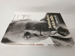 Saturdays with Billy by Don Wilton (Paperback)