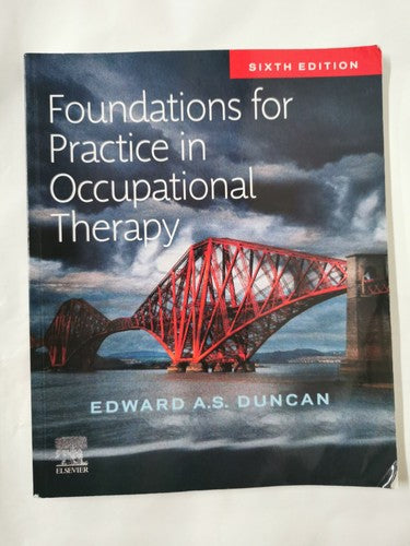 Foundations for Practice in Occupational Therapy