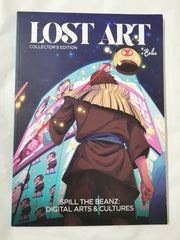 Lost Art Issue 11: Spill The Beanz - Digital Arts & Cultures Collectors Edition