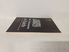 The Testament to Faith: Forty Hadith on the Virtues of the Testament to Faith