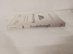 Breakthrough: A Story of Hope, Resilience and Mental Health Recovery