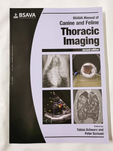 BSAVA Manual of Canine and Feline Thoracic Imaging (BSAVA)