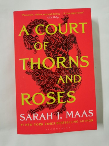A Court of Thorns and Roses by Sarah J. Maas