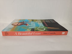 A Beautiful Loan by Mary Costello (Paperback Uncorrected Proof)