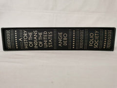 A History of the Indians of the United States Angie Debo Folio Society