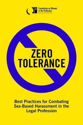 Zero Tolerance: Best Practices for Combating Sex-Based Harassment