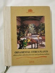 Ornamental Citrus Plants; Advice on their cultivation..