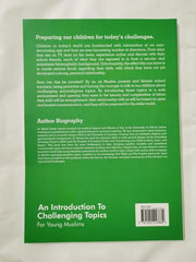 An Introduction to Challenging Topics for Young Muslims (Book 1)