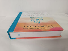 Words to Live By: A Daily Journal: Write Your Way to Clarity and Calm