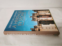 A Heritage in Stone: Characters and Conservation in North East Scotland