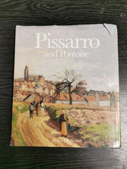 Pissarro and Pontoise by Richard R. Brettell