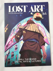 Lost Art Issue 11: Spill The Beanz - Digital Arts & Cultures Collectors Edition