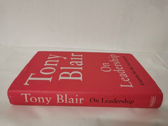 On Leadership: Lessons for the 21st Century by Tony Blair