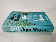 âWe All Live Here by Jojo Moyes: Signed Edition