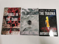 Pebble in the Dark Trilogy Signed by Antony Botting