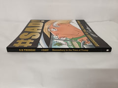 #Sad!: Doonesbury in the Time of Trump (Andrews Mcmeel 2018)