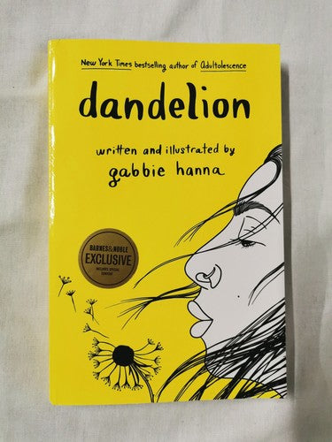 Dandelion by Gabbie Hanna (Barnes &Noble Exclusive Edition)