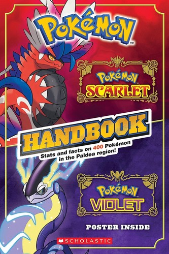 Pokemon: Scarlet & Violet Handbook: Stats and Facts on 400 PokÃ©mon