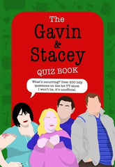 The Gavin and Stacey Quiz Book: Lush TV trivia