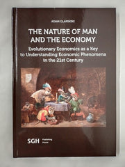 The nature of man and the economy