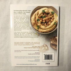 My Relationship with Food: 100 Recipes to Nourish Mind, Body & Soul (Signed)