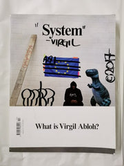 System Magazine Signed By Virgil Abloh Issue No 10. 2017