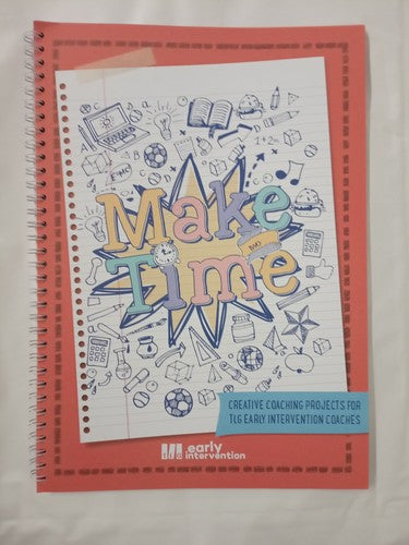 TLG Early Intervention Resource Books - Make Time Projects, My Time, Friendship